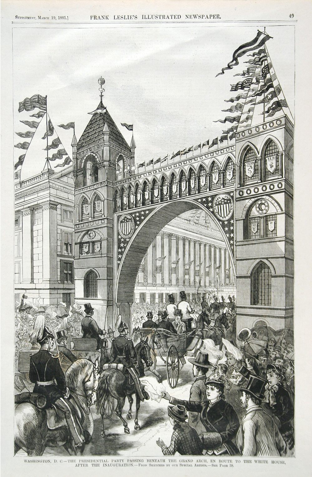 <em>The Presidential Party Passing through the Grand Arch, en Route to the White House, after the Inauguration</em>, Frank Leslie’s Illustrated Newspaper, March 19, 1881.