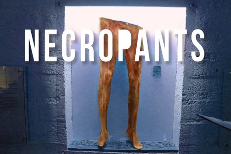 100 Wonders: Necropants