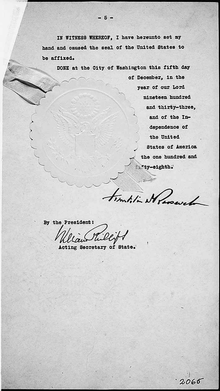 The Presidential Proclamation, signed in December 1933, followed the Cullen-Harrison Act and put the final nail in Prohibition's coffin.