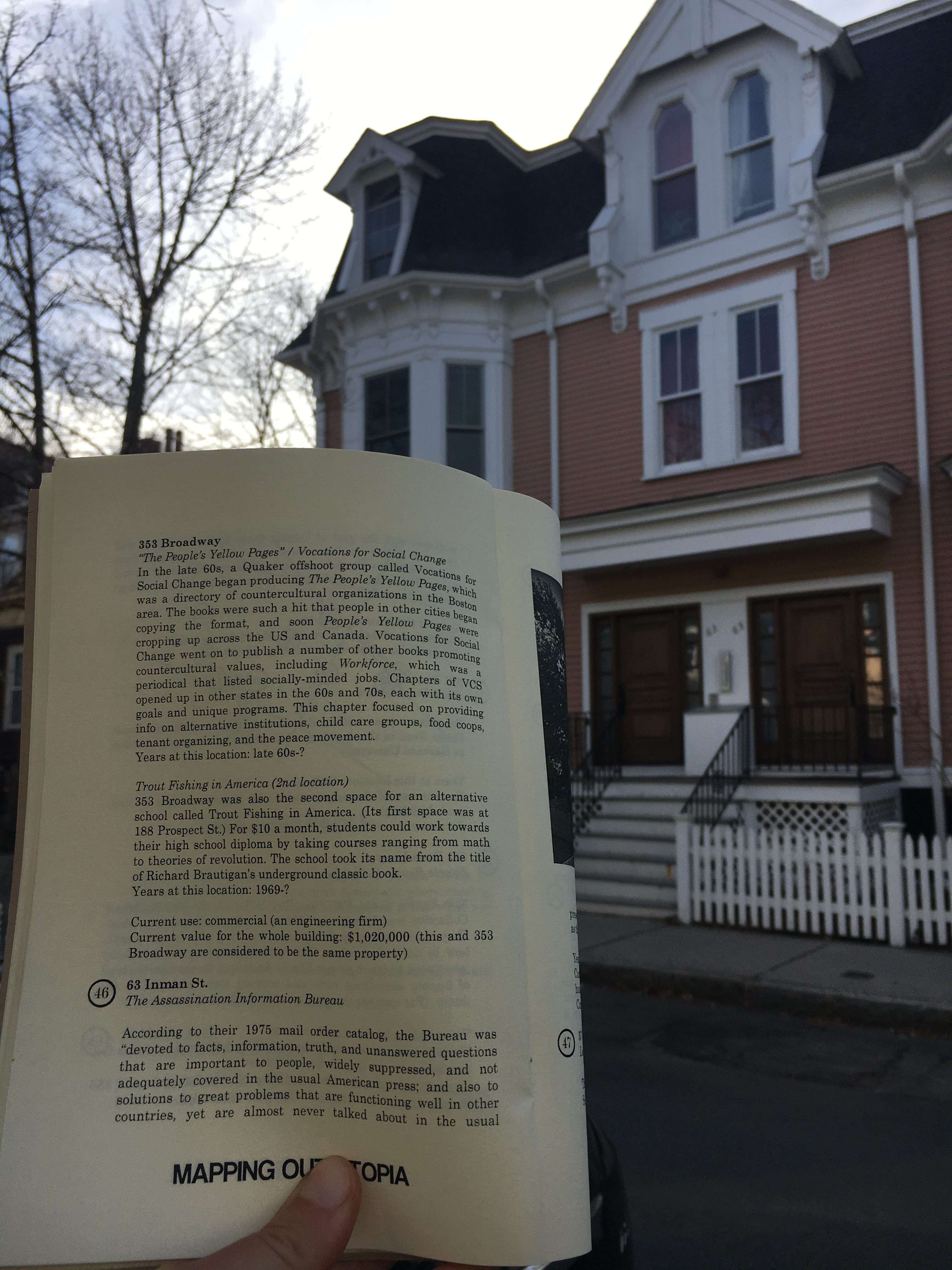 63 Inman Square—a residential space—was once home to the Assassination Information Bureau, which produced pamphlets and a journal dealing with "facts, information, truth, and unanswered questions... not adequately covered in the usual American press."