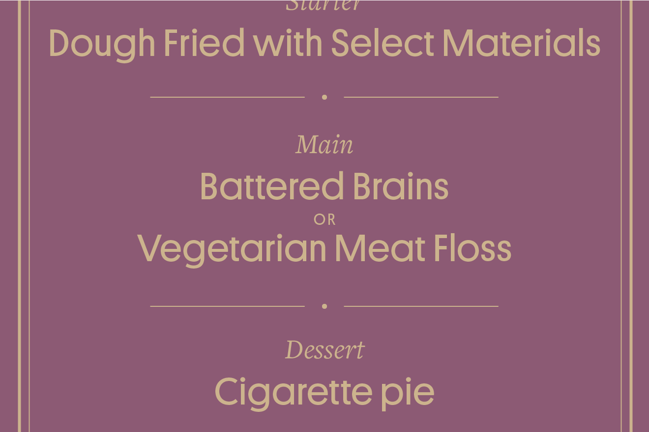 Cigarette pie refers to the shape, but it doesn't translate well.