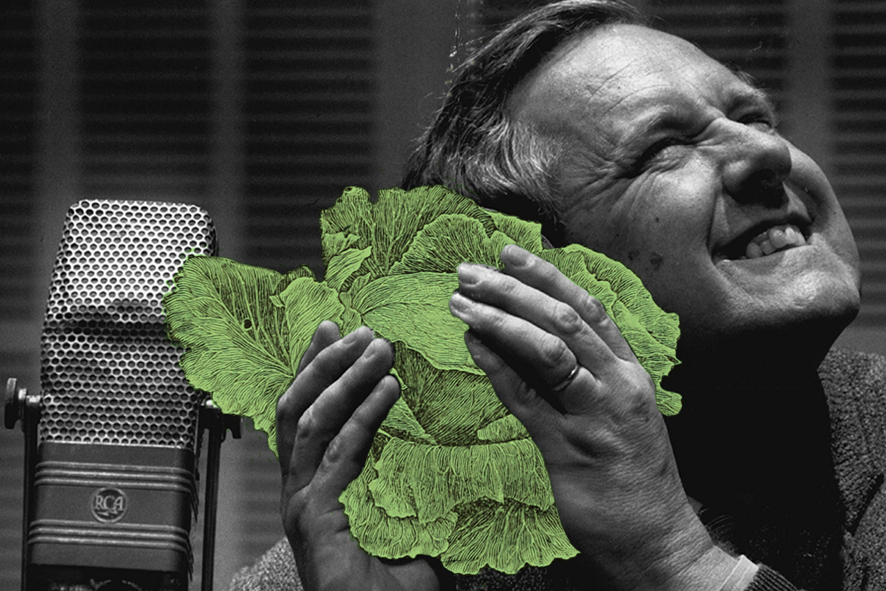 Making sounds from cabbage has been a go-to radio and film trick for decades.