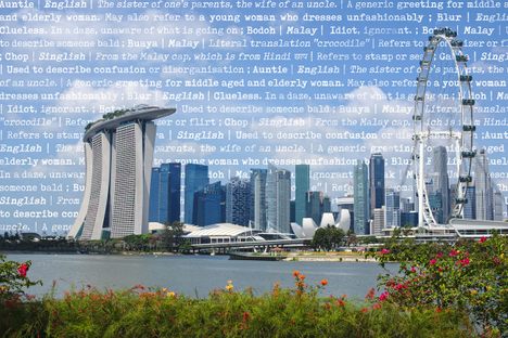 Singlish is the result of the country's English, Chinese, Malaysian, and Indian influences.