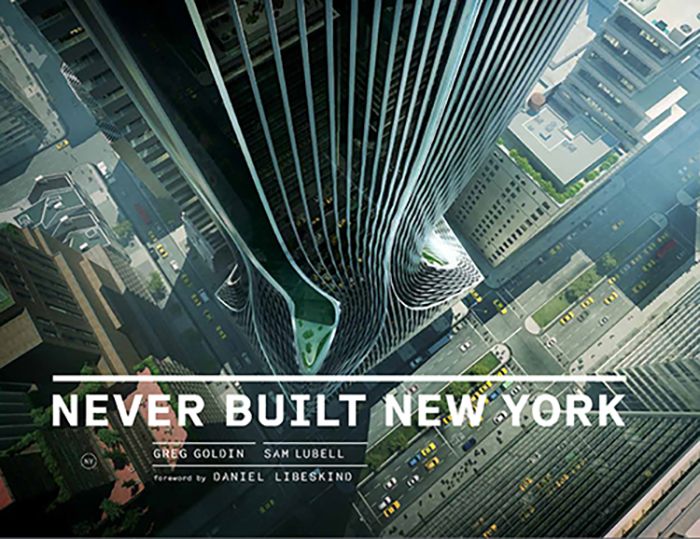 The cover of <em>Never Built New York</em>.