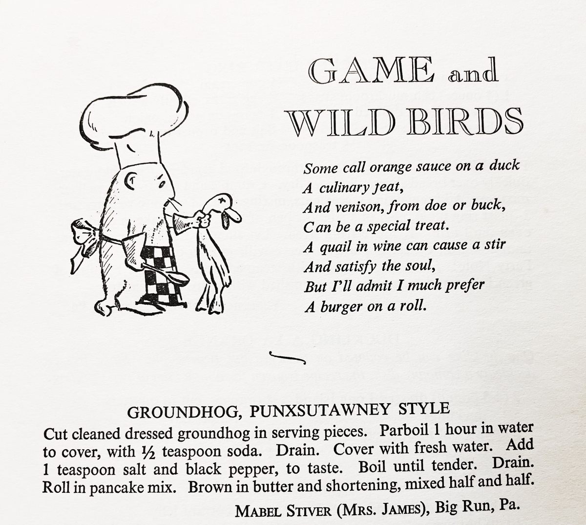 A recipe from Cooking with the Groundhog.