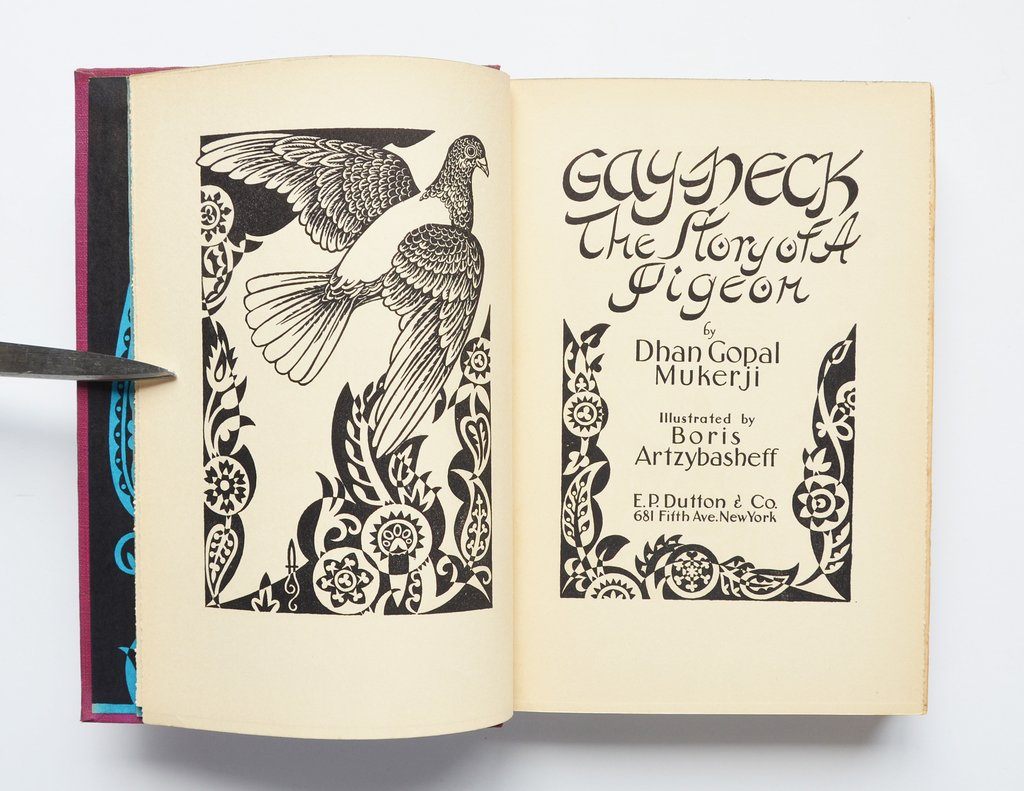 The title pages of <em>Gay-Neck, the Story of a Pigeon</em>, by Dhan Gopal Mukerji, with illustrations by Boris Artzybasheff.