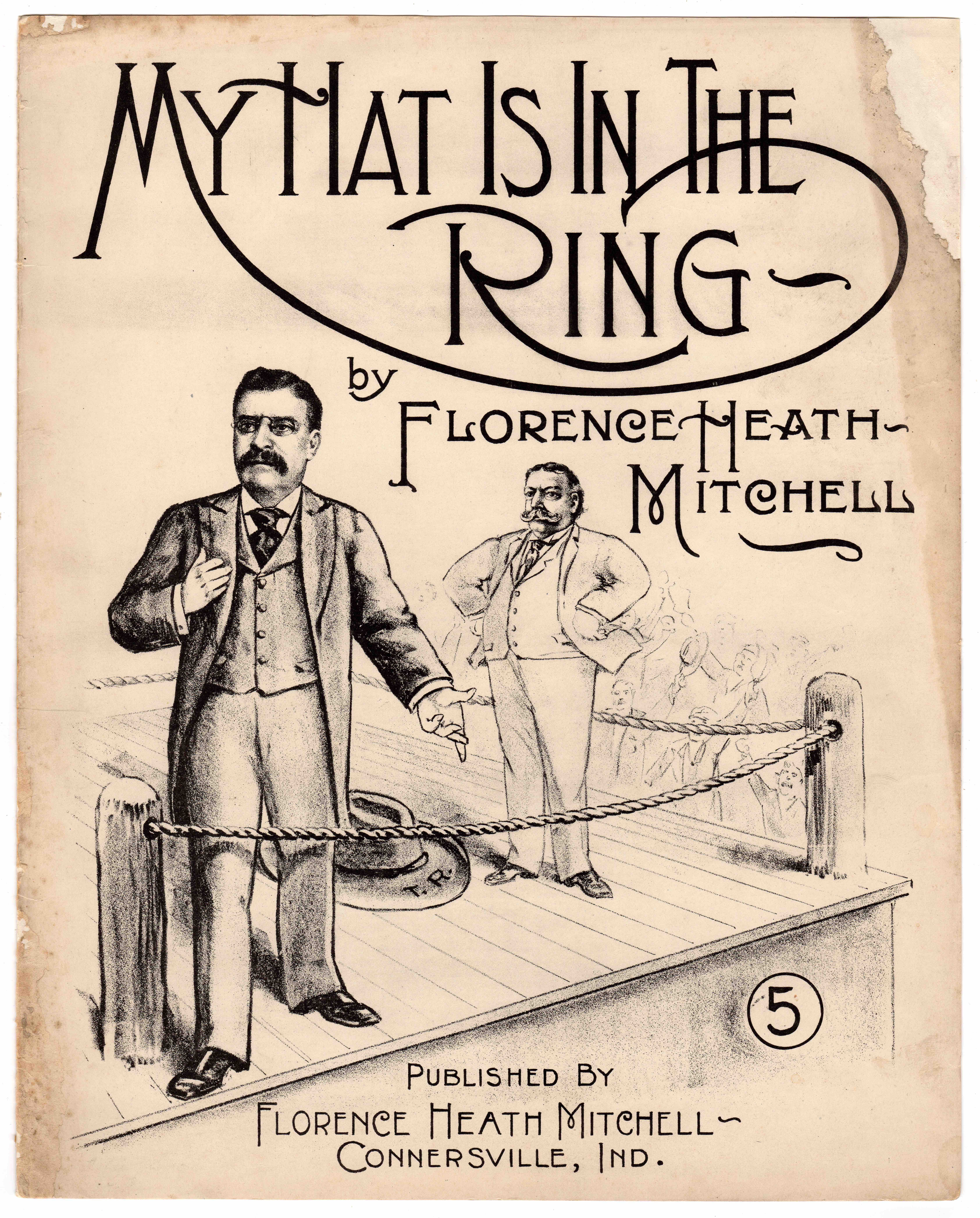 The cover of sheet music for "My Hat is in the Ring," a song about Roosevelt's entry into the election.