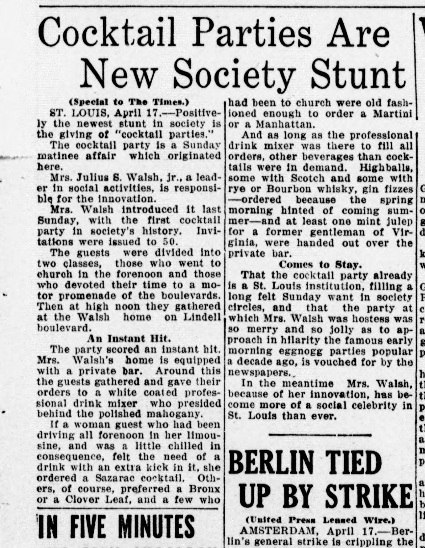 "Positively the newest stunt in society is the giving of 'cocktail parties,'" reported <em>The Tacoma Times</em> of Mrs Clara Bell Walsh's party, which "scored an instant hit", April 17, 1917.