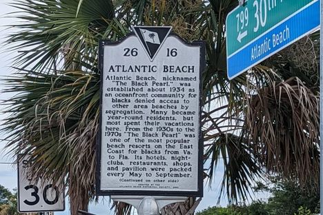 Your visit to Atlantic Beach should begin with this historic marker. 