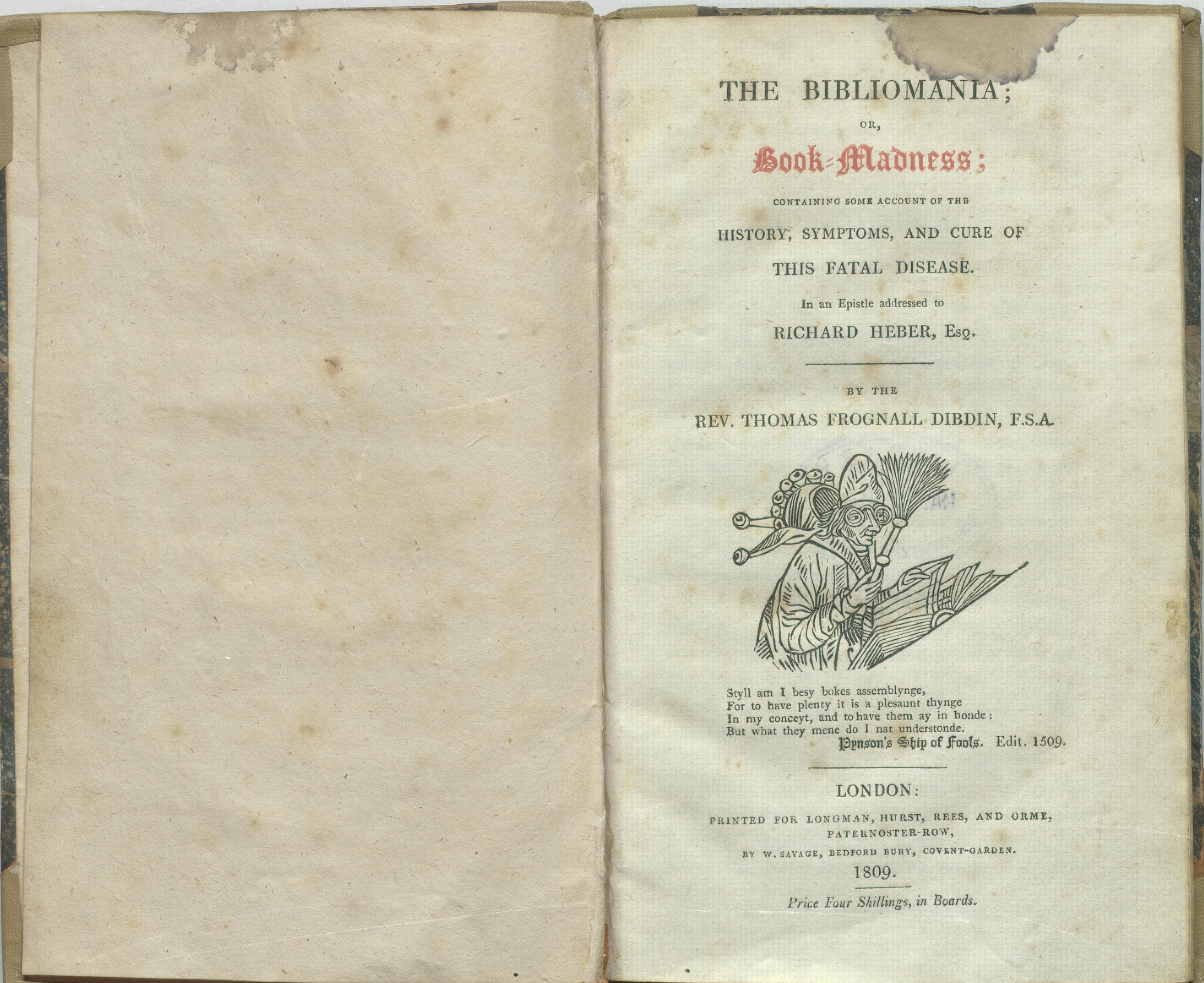 The first edition of <em>Bibliomania; or Book Madness</em> published in 1809 is regarded as one of the most famous descriptions of bibliomania and book collecting in the 1800s.