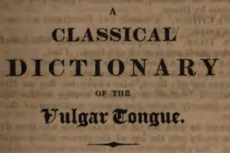 The Very Proper Reason the British Library Has a Vulgar Dictionary