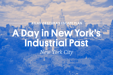 Escape Plan NYC: A Day in New York’s Industrial Past