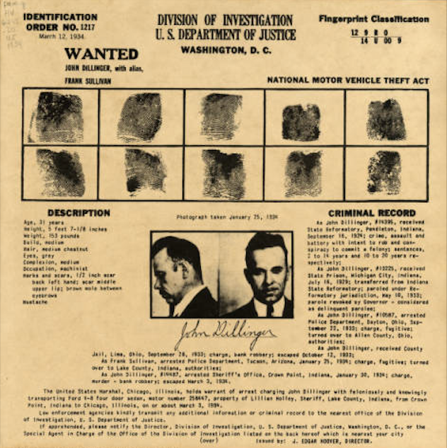 The wanted poster for John Dillinger, complete with his fingerprints. He apparently tried to remove them.