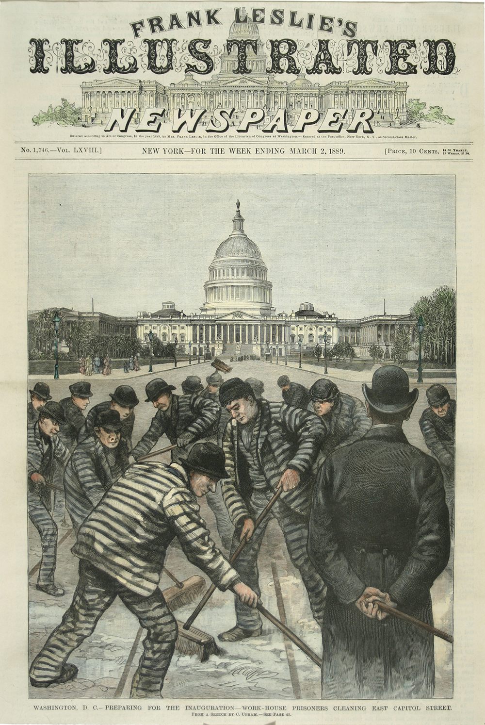 <em>Preparing for the Inauguration—Work House Prisoners Clearing East Capitol Street</em>, by C. Upham, Frank Leslie's Illustrated Newspaper, March 2, 1889. 