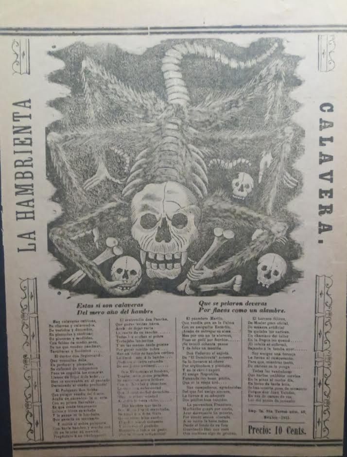 A broadside from 1915, featuring what is now known as the <em>Calavera Huertista.</em>