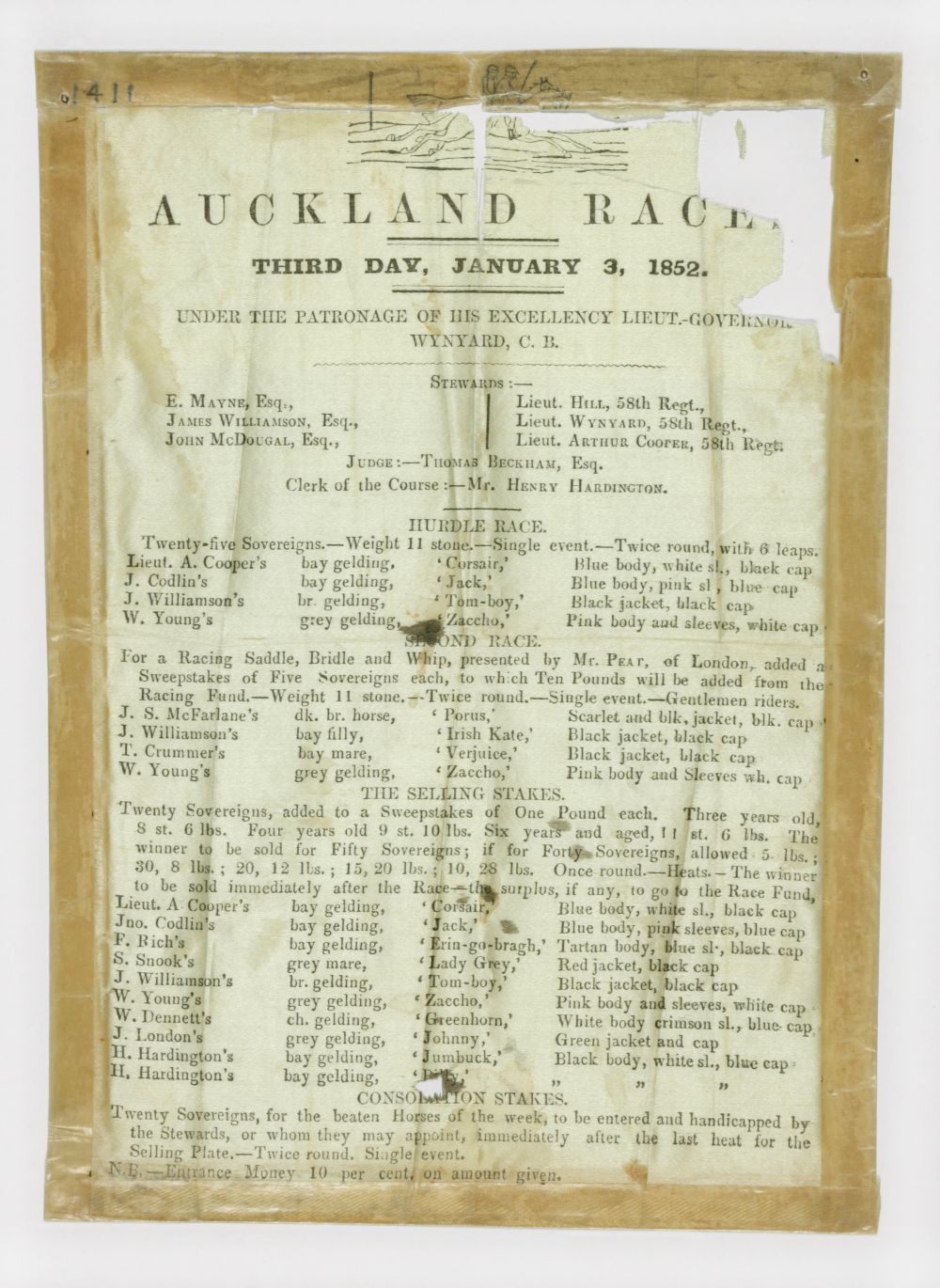 This silk racing program for the January 3, 1852 race celebrated his Excellency Lieutenant Governor Wynyard.