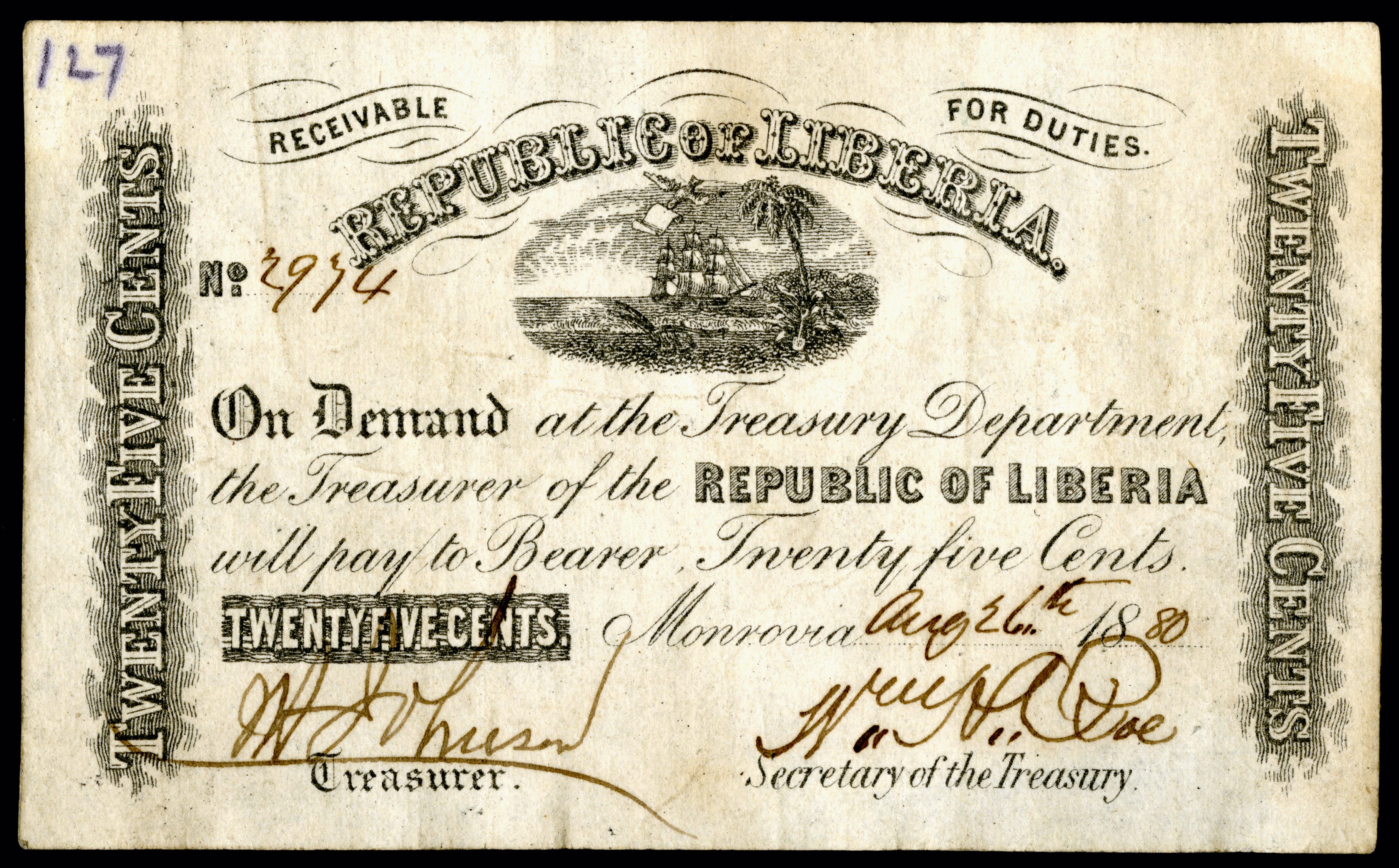 This Liberian 25-cent banknote, from 1880, is on display at the National Museum of American History. Before the note was found, it was not known that this denomination existed at all.