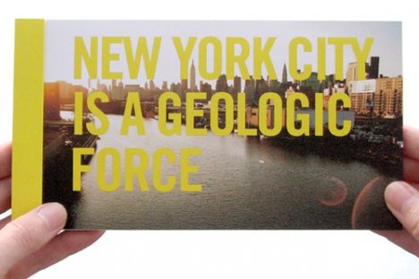 New York City is a Geologic Force