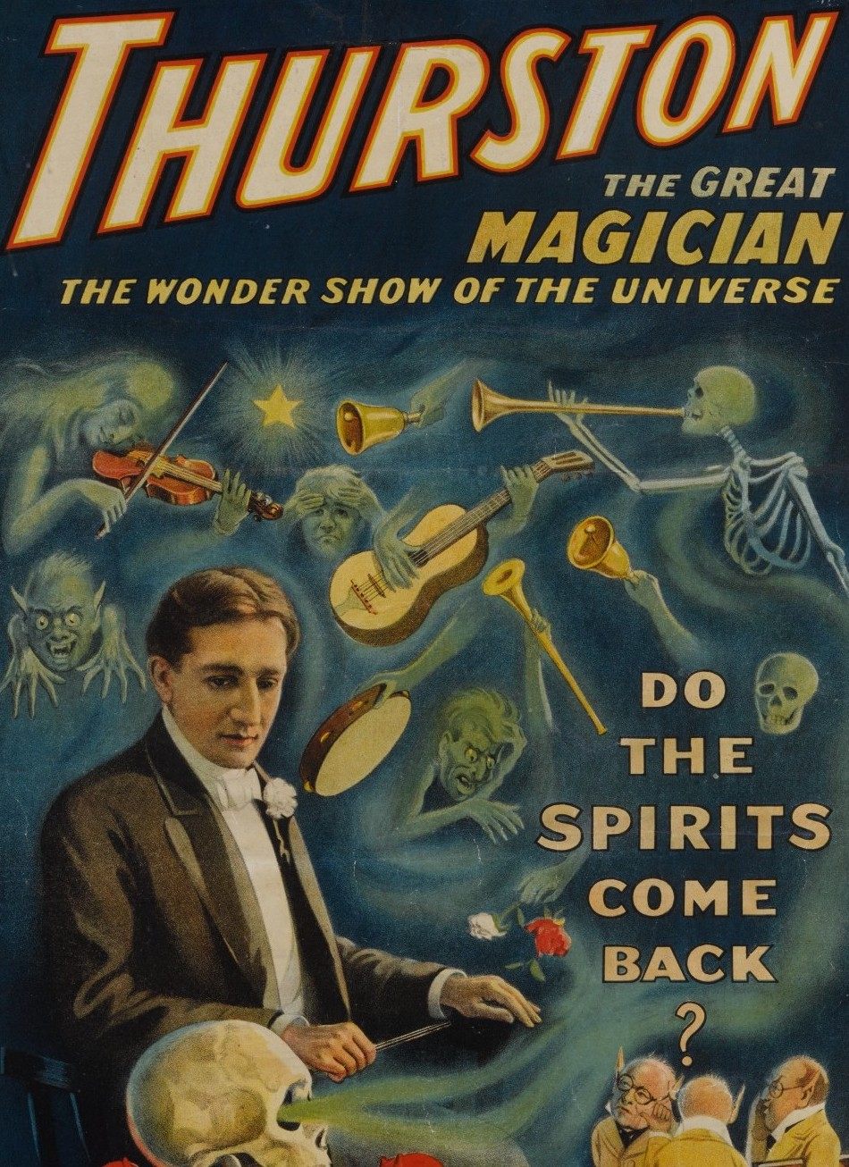 A ghoulish 1915 poster from Jay's collection advertising a seance with the magician Howard Thurston.