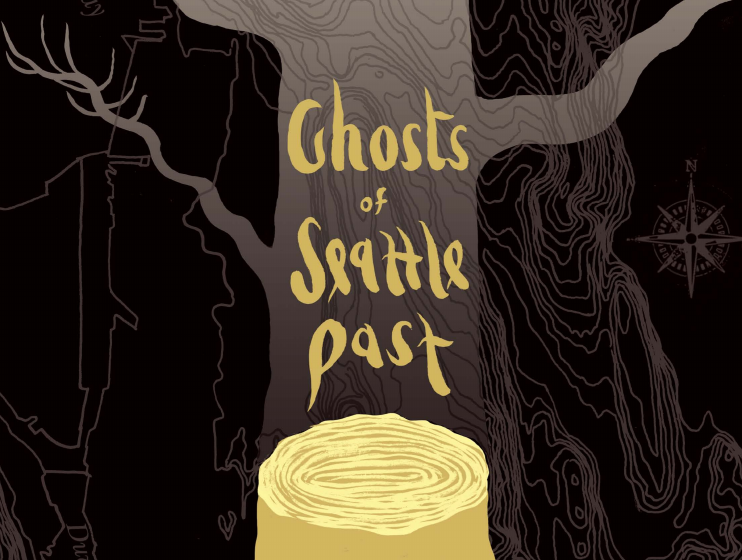 Cover art for <em>Ghosts of Seattle Past</em>.