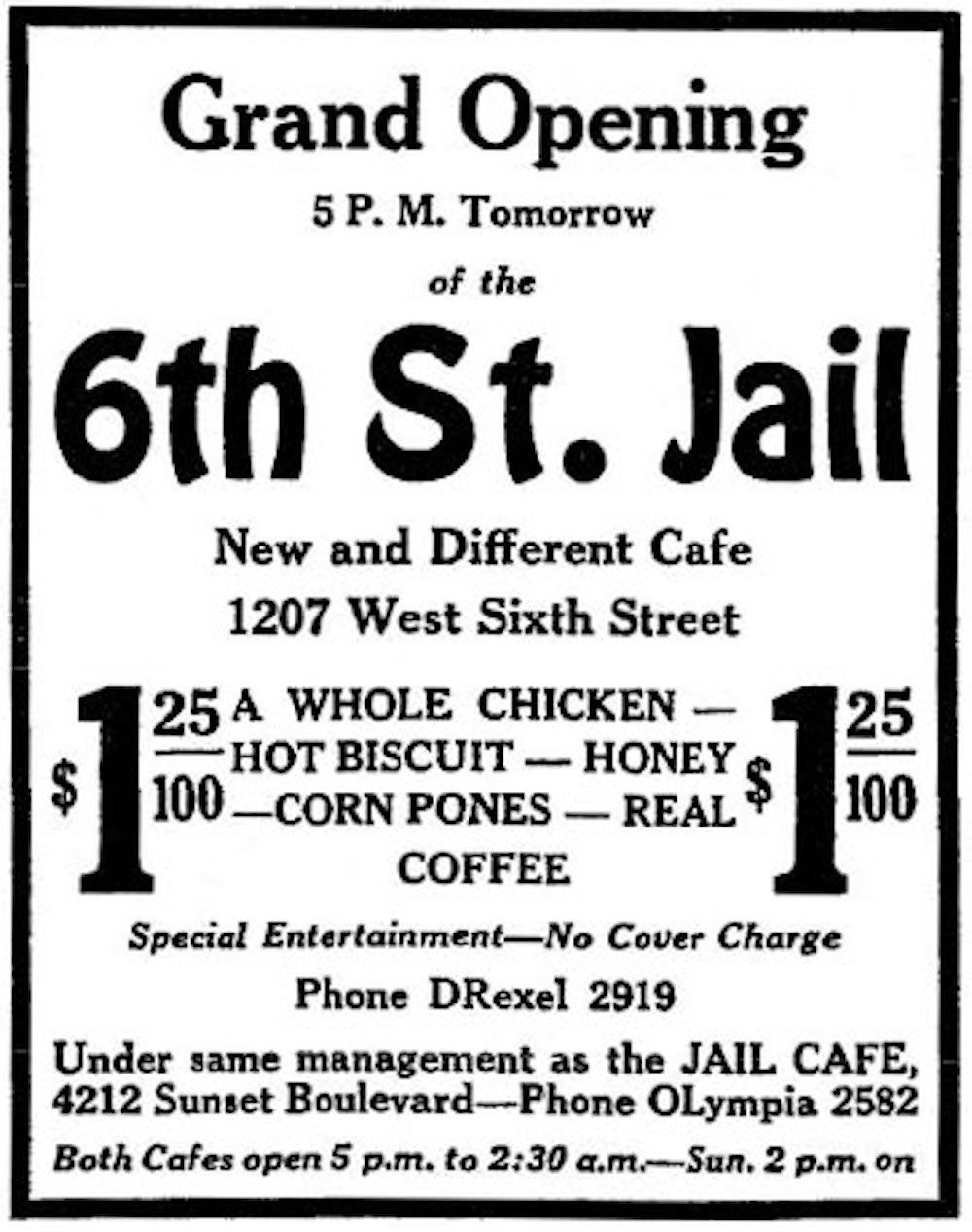 Jail Café, 6th Street location