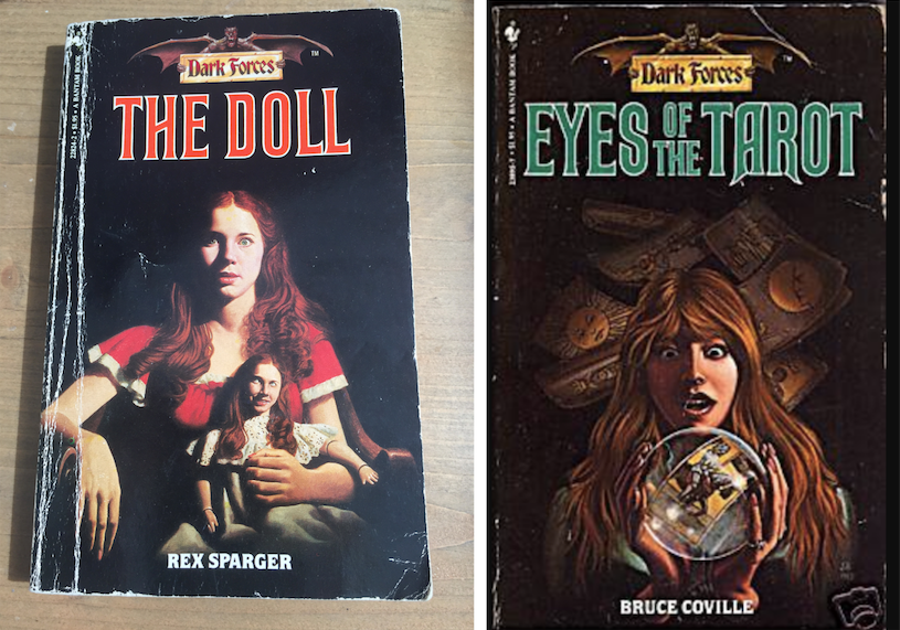 My own personal copy of Rex Sparger's "The Doll," left, and cover art for "Eyes of the Tarot" by Bruce Coville, both from the <em>Dark Forces</em> series published by Bantam Books.