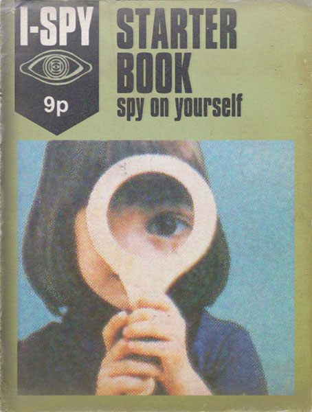This "I-SPY Starter Book" teaches you to spy on yourself before advancing to surveilling your friends and neighbors.