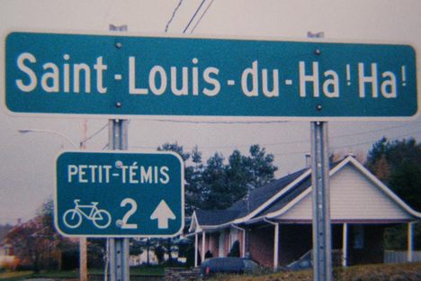 A sign for Saint-Louis-du-Ha! Ha!