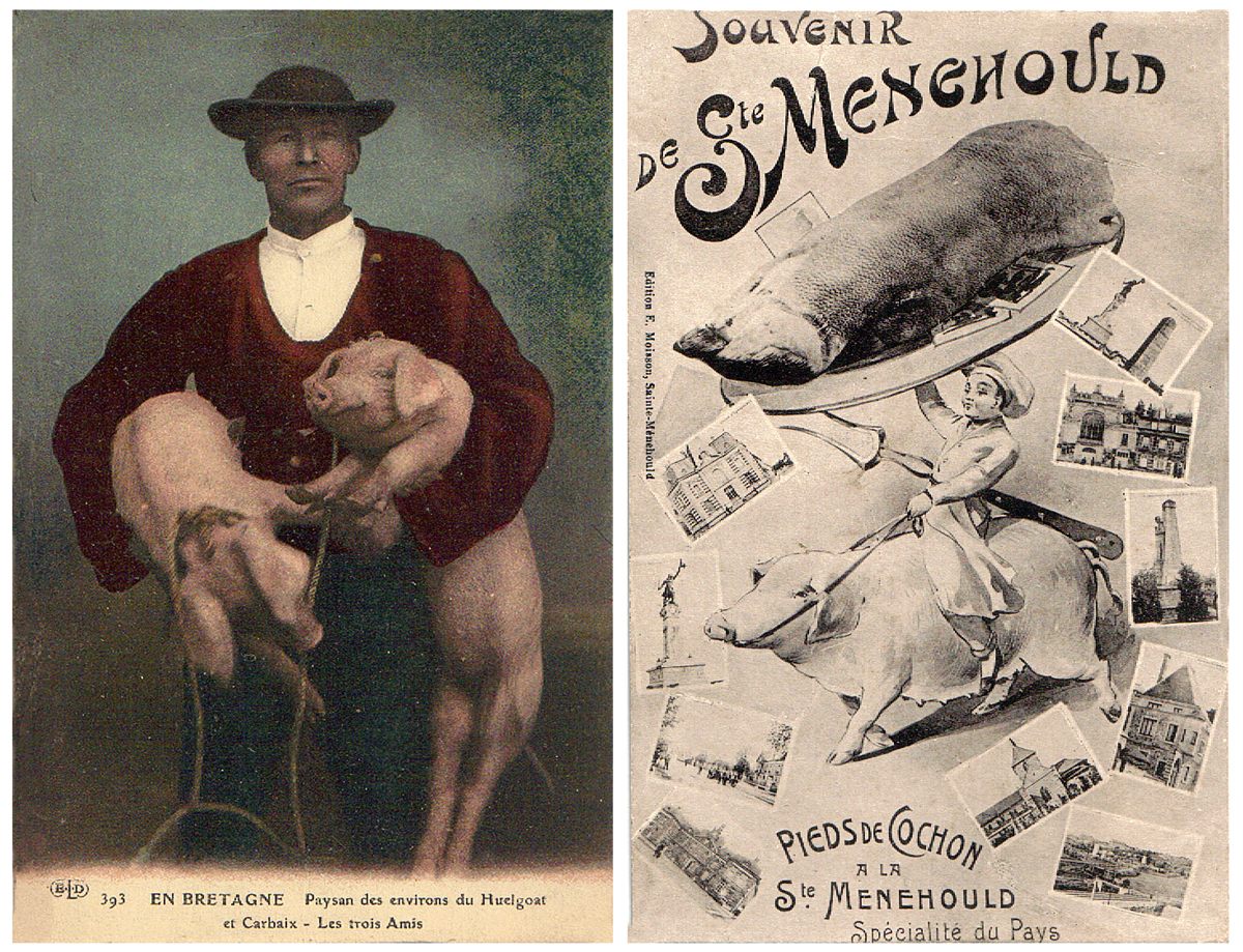 Left to right: In Brittany, Peasant from the Huelgoat and Carhaix Area—the Three Friends, c. 1905; Souvenur of Ste. Ménéhould, Pigs' Trotters, Speciality of the Country, c. 1915.