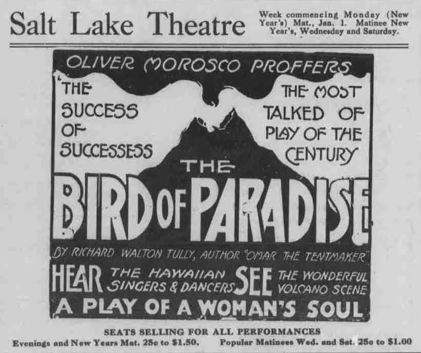 An ad for The Bird of Paradise, emphasizing its main draws.